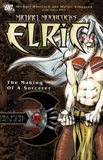 <b><i>Elric: The Making Of A Sorcerer</i></b>, 2007, with Walter Simonson & Steve Oliff, DC Comics outsized p/b